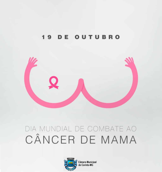 19 DE OUTUBRO - DIA MUNDIAL DE COMBATE AO CÂNCER DE MAMA