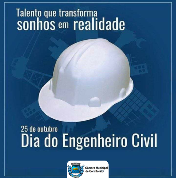 25 DE OUTUBRO - DIA DO ENGENHEIRO(A) CIVIL