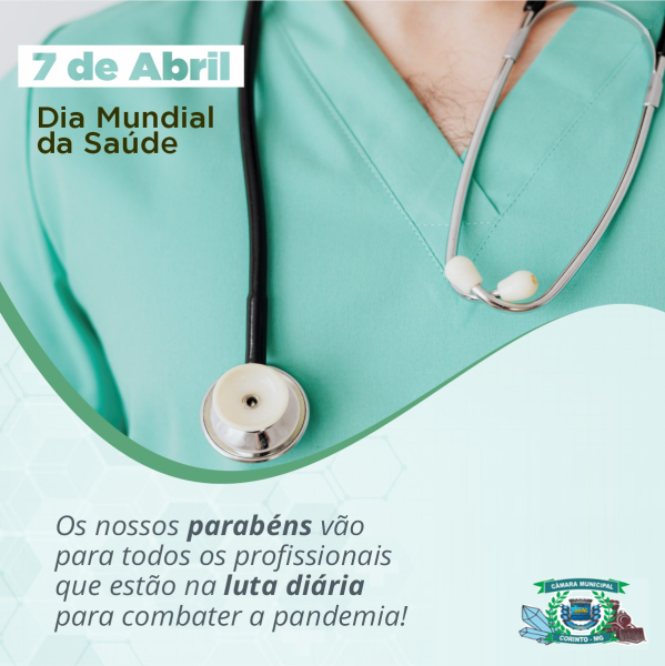 O DIA MUNDIAL DA SAÚDE É CELEBRADO EM 7 DE ABRIL.