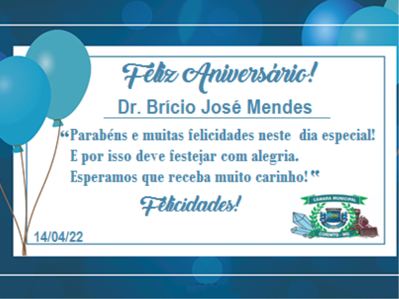 FELIZ ANIVERSÁRIO DR. BRÍCIO JOSÉ MENDES!