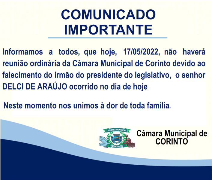 COMUNICADO IMPORTANTE - NÃO HAVERÁ REUNIÃO ORDINÁRIA DIA 17/05/2022