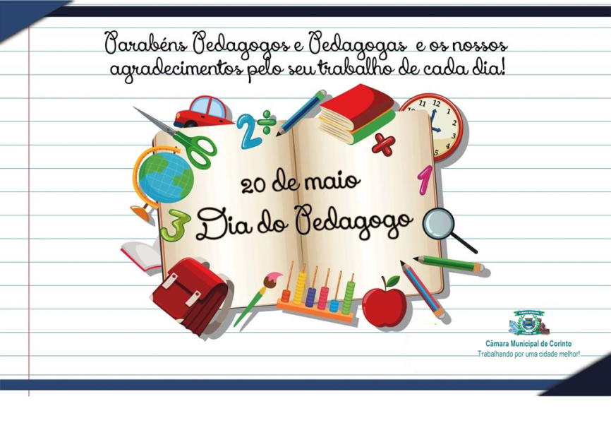 20 DE MAIO - DIA DO  PEDAGOGO (A).