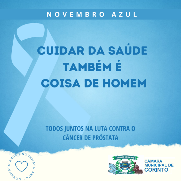 CAMPANHA NOVEMBRO AZUL ALERTA PARA O COMBATE AO CÂNCER DE PRÓSTATA